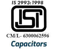 	ISI certified  – Capacitors and Cables